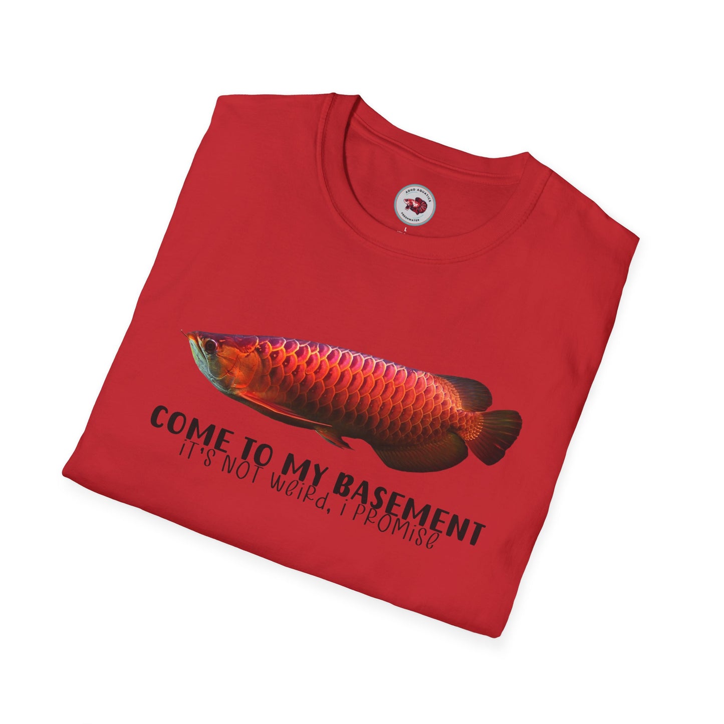 Come To My Basement Arowana Unisex Softstyle T-Shirt by ADHD Aquatics