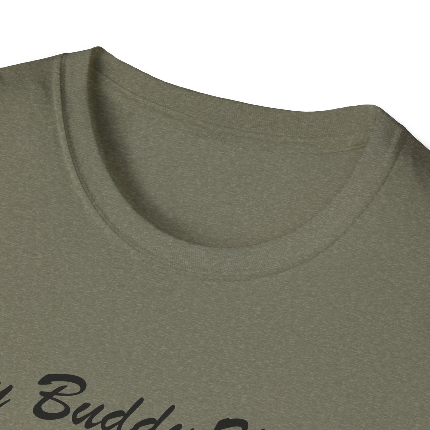 My Buddy Waylon - Unisex Softstyle T-Shirt