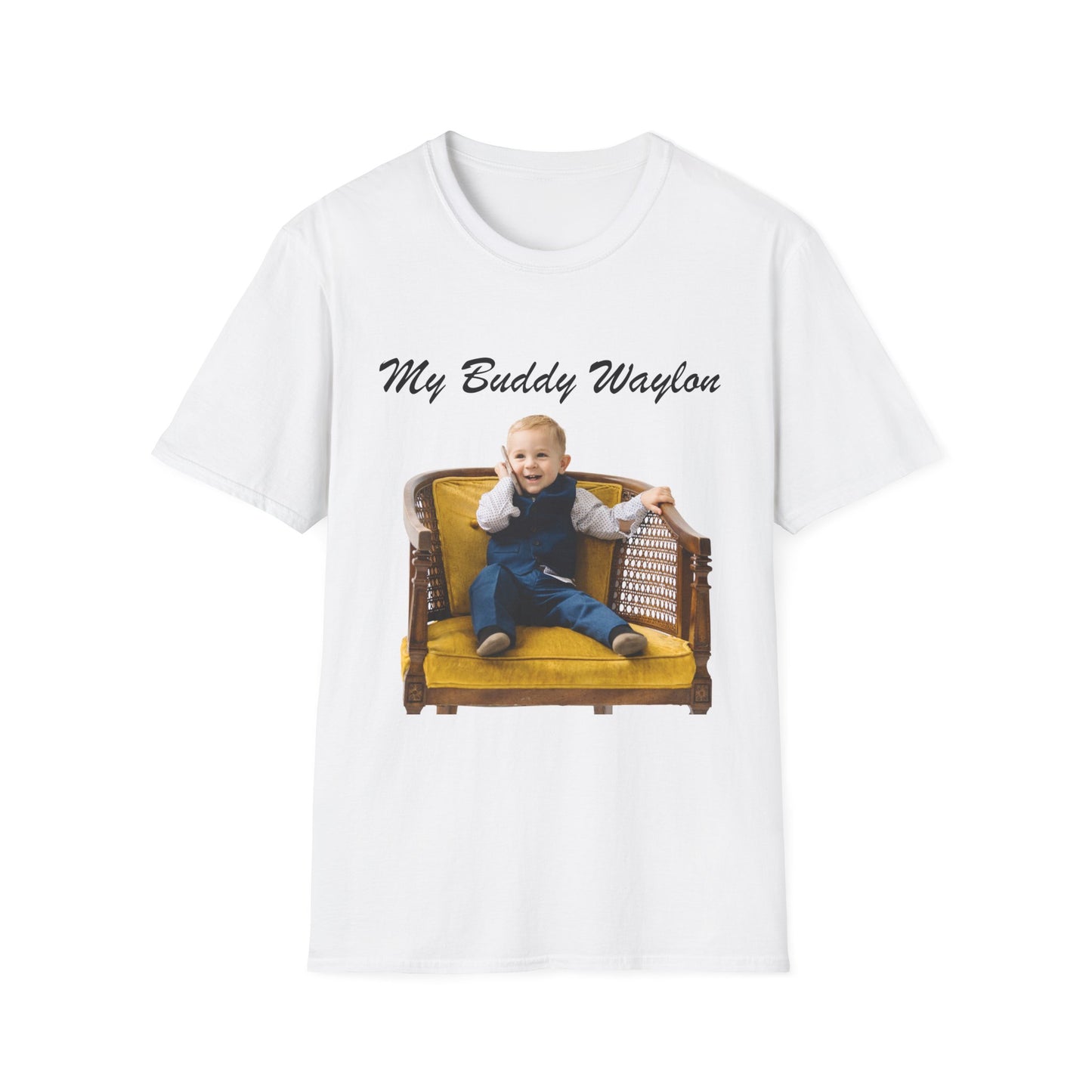 My Buddy Waylon - Unisex Softstyle T-Shirt