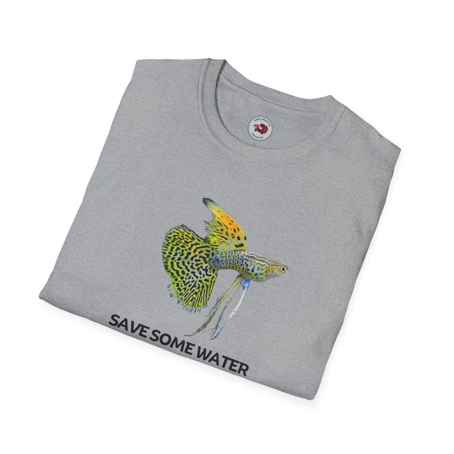 Guppy Save Water For Fishes Unisex Softstyle T-Shirt