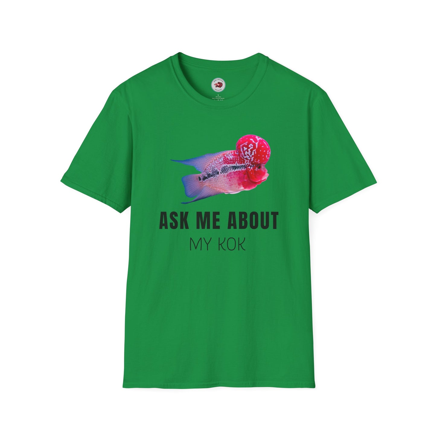 Flowerhorn Ask Me About My KOK Unisex Softstyle T-Shirt by ADHD Aquatics