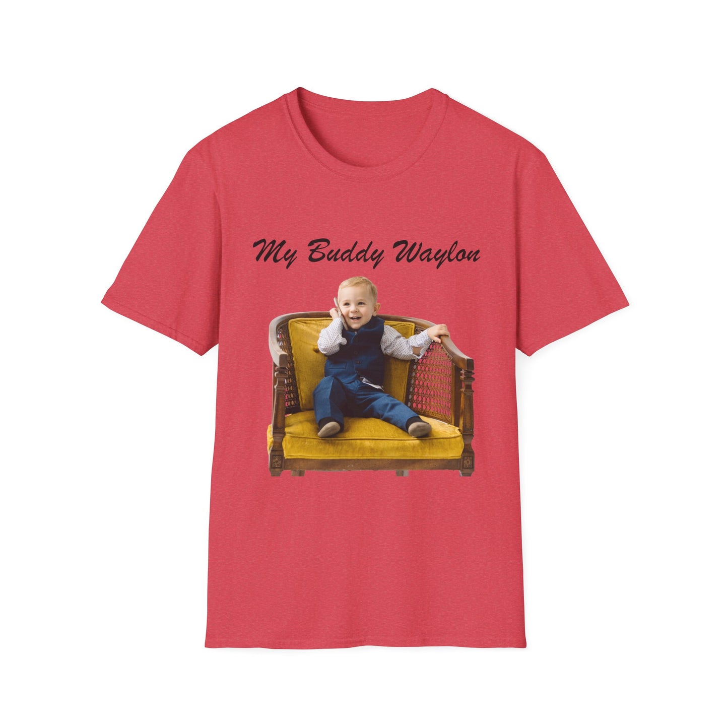 My Buddy Waylon - Unisex Softstyle T-Shirt