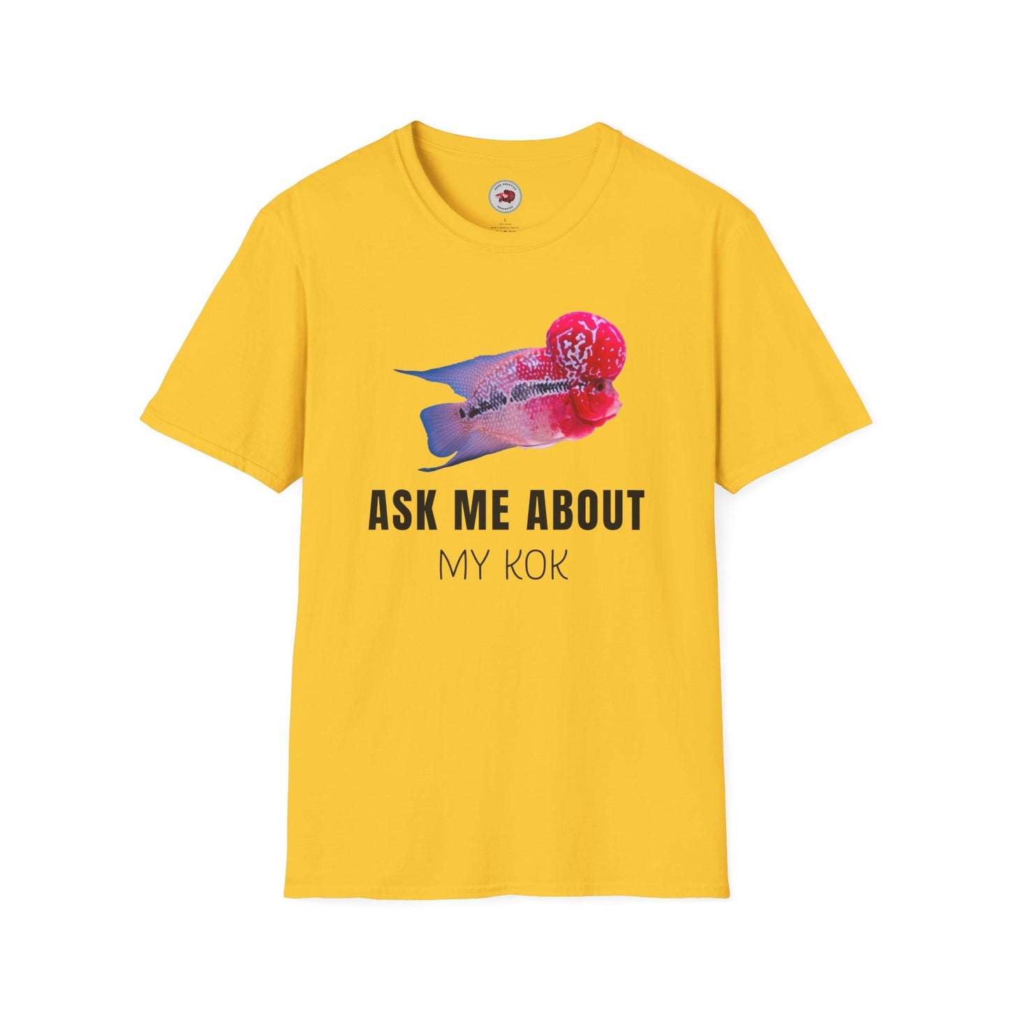 Flowerhorn Ask Me About My KOK Unisex Softstyle T-Shirt by ADHD Aquatics