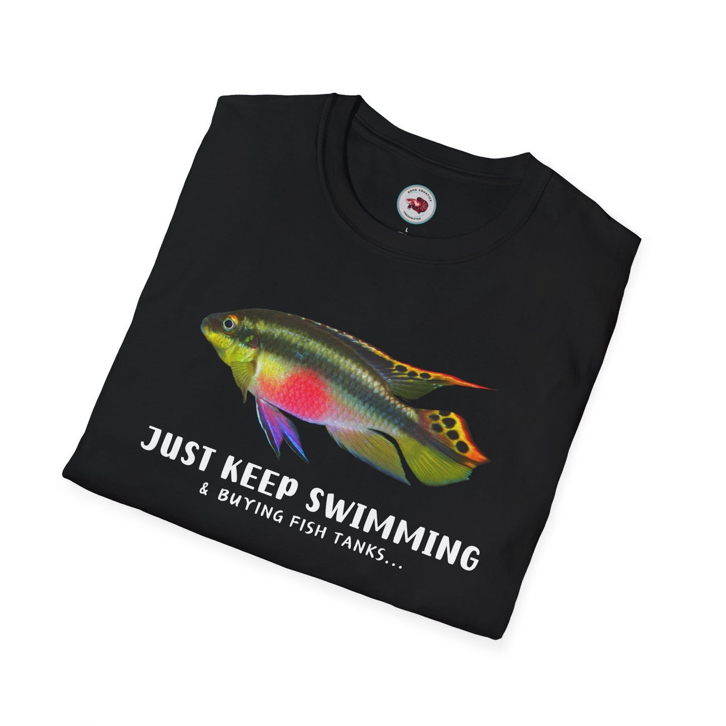 Kribensis Just Keep Swimming Unisex Softstyle T-Shirt by ADHD Aquatics