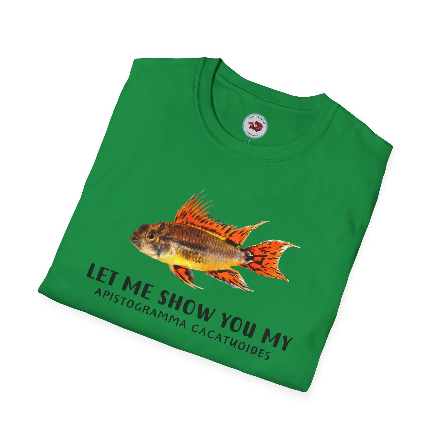 Apistogramma Cacatuoides Unisex Softstyle T-Shirt by ADHD Aquatics