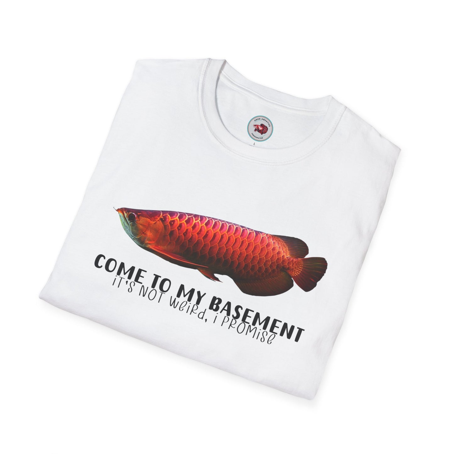 Come To My Basement Arowana Unisex Softstyle T-Shirt by ADHD Aquatics