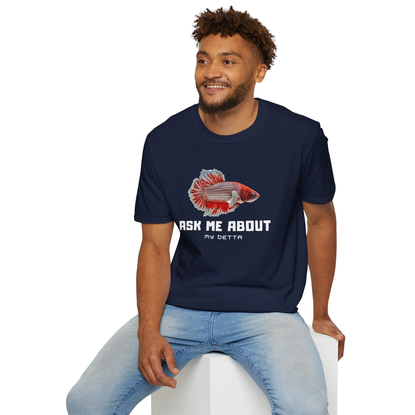 Ask Me About My Bettas Unisex Softstyle T-Shirt by ADHD Aquatics