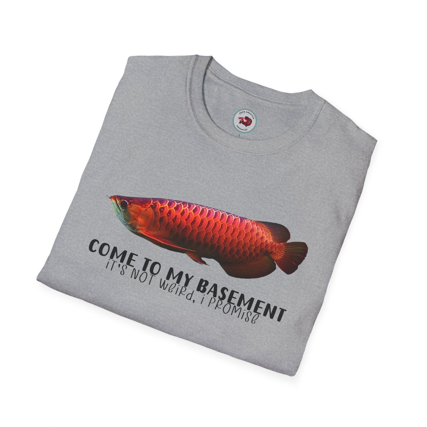 Come To My Basement Arowana Unisex Softstyle T-Shirt by ADHD Aquatics